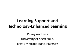Learning Support and Technology