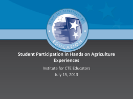 Student Participation in Hands on Agriculture Experiences