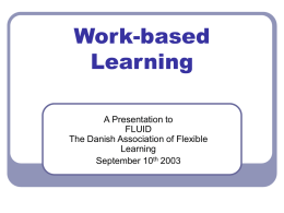 Work-Based Learning in the Undergraduate Programme