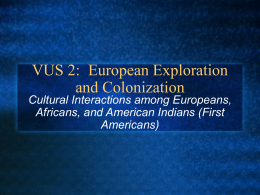 VUS 2: European Exploration and Colonization