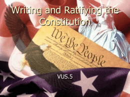 Writing and Ratifying the Constitution