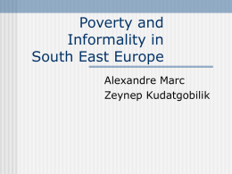 Poverty and Informality in South East Europe