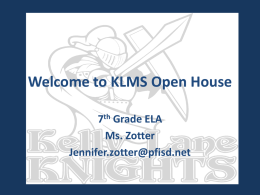 Welcome to KLMS Open House - Pflugerville Middle School