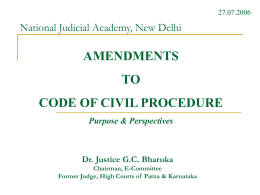 Amendments to the Code of Civil Procedure, 1908