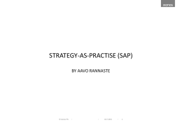 Strategy-as-practise (SAP) by aavo rannaste
