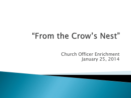 From the Crow’s Nest” - Presbytery of New Covenant