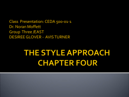 STYLE APPROACH: CHAPTER 4