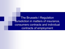 The Brussels I Regulation Jurisdiction in matters of