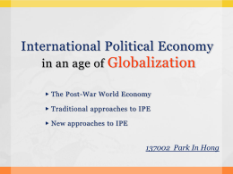 International Political Economy in an age of Globalization