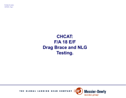 CHCAT: F/A 18 E/F Drag Brace and NLG Testing.