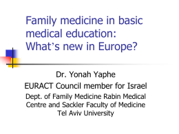 Family medicine in basic medical education: What do we add