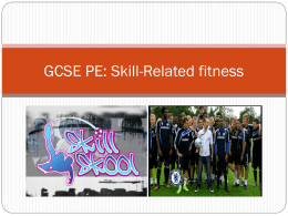 GCSE PE: Skill-Related fitness