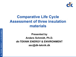 Comparative Life Cycle Assessment of three insulation