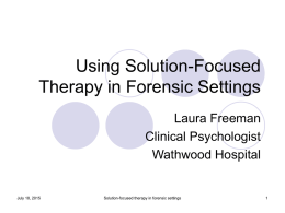 Using Solution-Focused Therapy in Forensic Settings