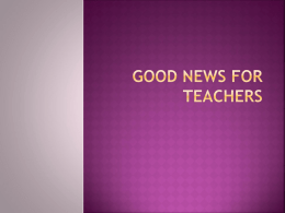 Good News for Teachers - Teachers Connecting with Teacher