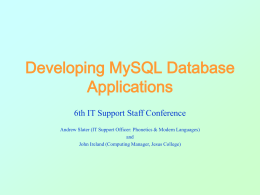 MySQL: Part II - Oxford University ICT Forum