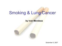 Smoking & Lung Cancer