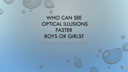 Who can see optical illusions faster Boys or Girls