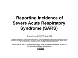 Reporting Incidence of Severe Acute Respiratory Syndrome