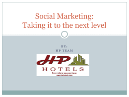 Social Marketing: Taking it to the next level