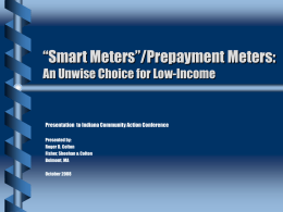 Smart Meters” An Unwise Choice for Low