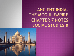 Ancient India: The Mogul Empire