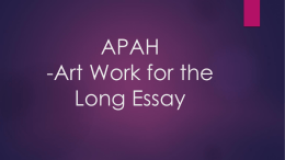 APAH -Art Work for the Long Essay