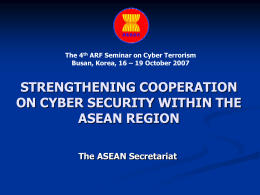COOPERATION ON CYBER SECURITY: A View of ARF and ASEAN