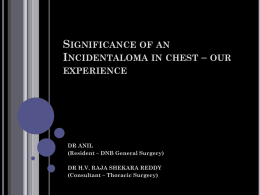 Significance of an Incidentalloma in chest – our experience