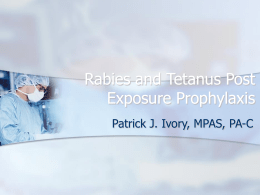 Rabies and Tetanus Post Exposure Prophylaxis