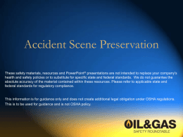 Accident Scene Preservation - Texas Mutual Insurance Company