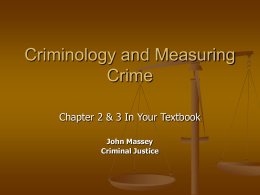 Criminology and Measuring Crime