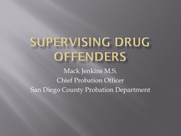 Supervising Drug Offenders