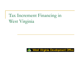 Tax Increment Financing in West Virginia: A Guide for