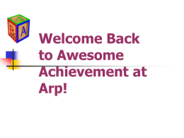 Welcome Back to Awesome Achievment at Arp!