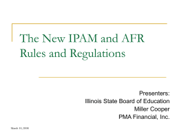 The New IPAM and AFR Rules and Regulations