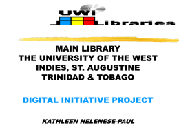 MAIN LIBRARY, THE UNIVERSITY OF THE WEST INDIES