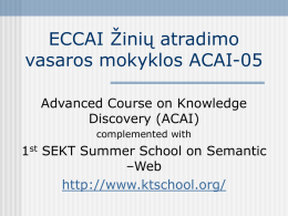 ECCAI Žinių atradimo vasaros mokyklos ACAI-05