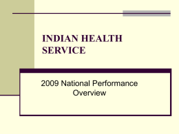 Direction of Indian Health Care in 2010