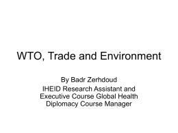 WTO, Trade and Environment - The Graduate Institute, Geneva