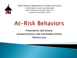 Youth Risk Behavior - North Dakota Counseling Association