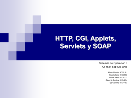 Applets, Servlets, CGI, HTTP y SOAP