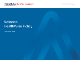 Reliance HealthWise Policy PPT