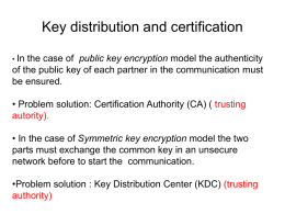 Distribuzione e certificazione delle chiavi
