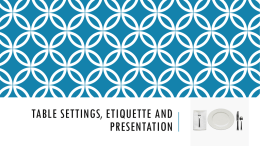 PowerPoint - Table Settings, Etiquette and Presentation