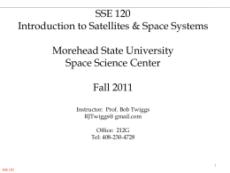 SSE 120 Introduction to Satellites & Space Systems