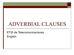 ADVERBIAL CLAUSES