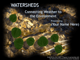 Watersheds: Connecting Weather to the Environment