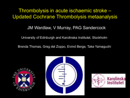 Update on Cochrane Systematic Review on thrombolysis