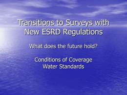 Transitions to Surveys with New ESRD Regulations